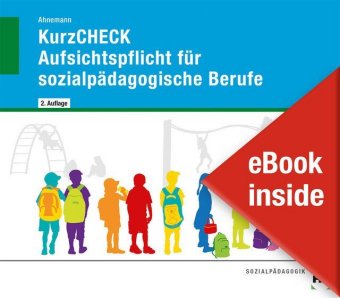 KurzCHECK Aufsichtspflicht für sozialpädagogische Berufe