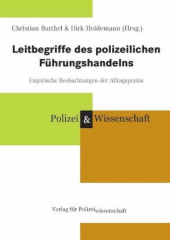 Leitbegriffe des polizeilichen Führungshandelns