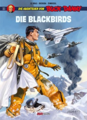 Buck Danny - Die Abenteuer von Buck Danny: Die Blackbirds