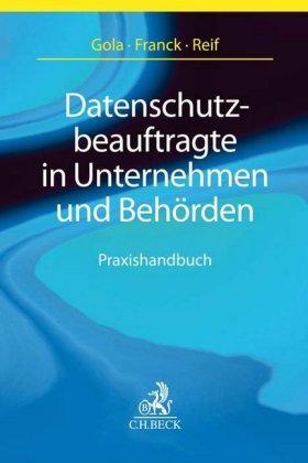 Datenschutzbeauftragte in Unternehmen und Behörden