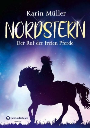 Nordstern - Der Ruf der freien Pferde