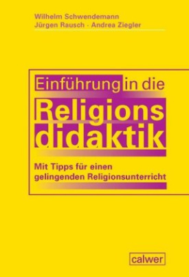 Einführung in die Religionsdidaktik