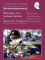 Berufsschulwörterbuch für Fahrzeug- und Verkehrstechnik, Deutsch-Arabisch