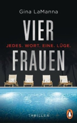 Vier Frauen - Jedes. Wort. Eine. Lüge.