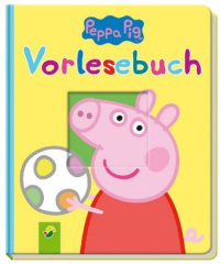 Peppa Pig Vorlesebuch