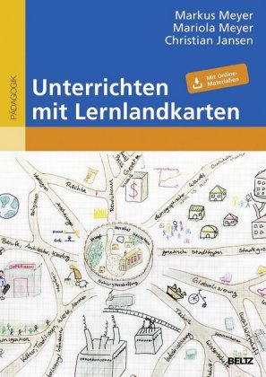 Unterrichten mit Lernlandkarten