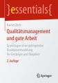 Qualitätsmanagement und gute Arbeit