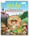 Oskar und die Zauberkugel