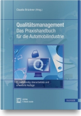 Qualitätsmanagement - Das Praxishandbuch für die Automobilindustrie
