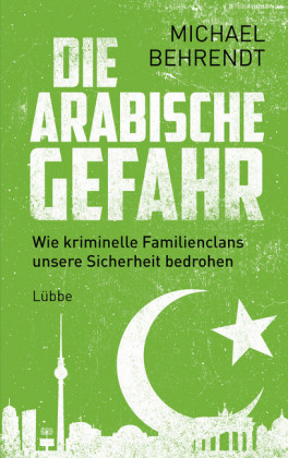 Die arabische Gefahr