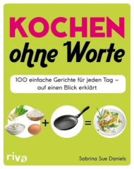 Kochen ohne Worte