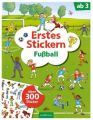 Erstes Stickern Fußball