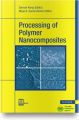 Processing of Polymer Nanocomposites