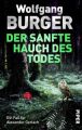 Der sanfte Hauch des Todes