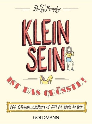 Kleinsein ist das Größte!