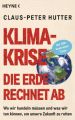 Klimakrise: Die Erde rechnet ab