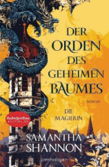 Der Orden des geheimen Baumes - Die Magierin