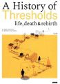 A History of Thresholds