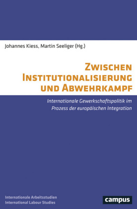 Zwischen Institutionalisierung und Abwehrkampf