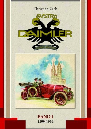 Austro Daimler. Bd.1