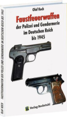 Faustfeuerwaffen der Polizei und Gendarmerie im Deutschen Reich bis 1945