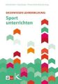 Basiswissen Lehrerbildung: Sport unterrichten