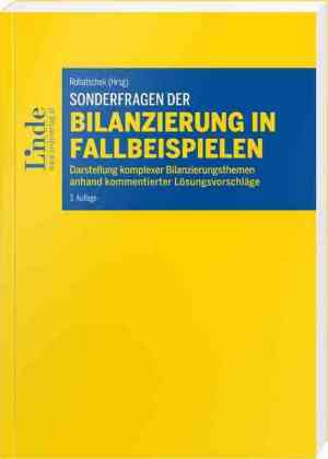 Sonderfragen der Bilanzierung in Fallbeispielen