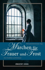 Märchen von Trauer und Trost