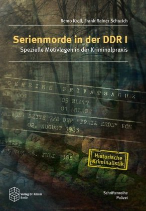 Serienmorde in der DDR I