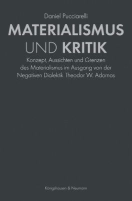 Materialismus und Kritik