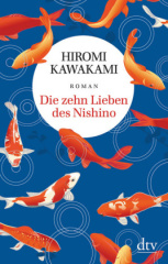 Die zehn Lieben des Nishino