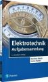 Elektrotechnik Aufgabensammlung