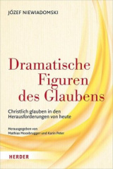 Dramatische Figuren des Glaubens