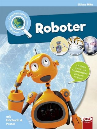 Leselauscher Wissen: Roboter, m. Audio-CD & Poster