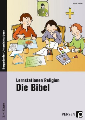 Lernstationen Religion: Die Bibel