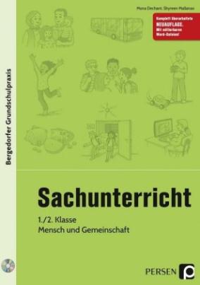 Sachunterricht, 1./2. Klasse, Mensch und Gemeinschaft, m. CD-ROM