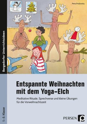 Entspannte Weihnachten mit dem Yoga-Elch