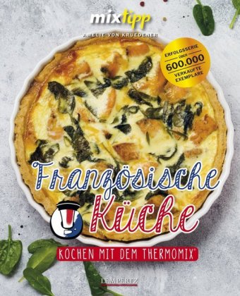 mixtipp: Französische Küche