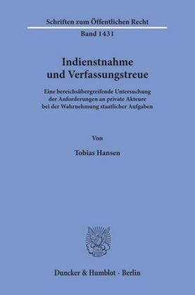 Indienstnahme und Verfassungstreue.