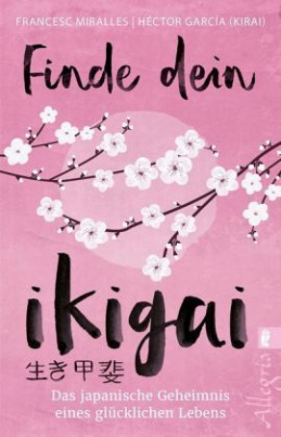 Finde dein Ikigai