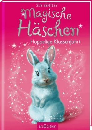 Magische Häschen - Hoppelige Klassenfahrt