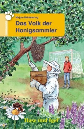 Das Volk der Honigsammler, Schulausgabe