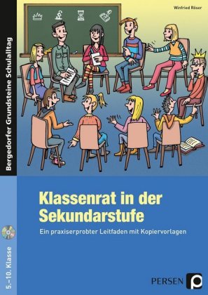 Klassenrat in der Sekundarstufe, m. 1 Audio-CD