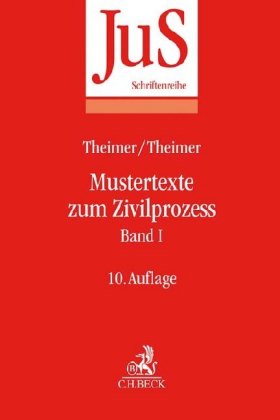 Mustertexte zum Zivilprozess Band I: Erkenntnisverfahren erster Instanz