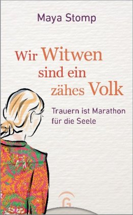 Wir Witwen sind ein zähes Volk