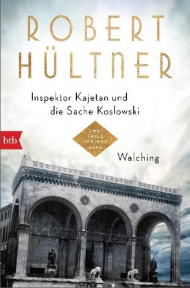 Inspektor Kajetan und die Sache Koslowski / Walching