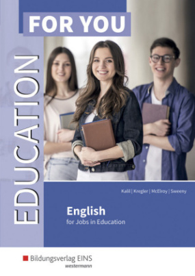 Education For You - English for Jobs in Education: Schülerband