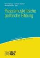 Rassismuskritische politische Bildung