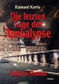 Die letzten Tage der Apokalypse