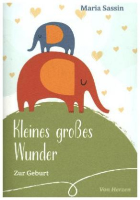 Kleines großes Wunder